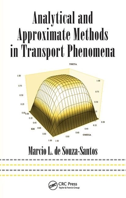 Read Online Analytical and Approximate Methods in Transport Phenomena - Marcio L. de Souza-Santos | ePub