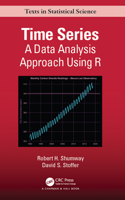 Full Download Time Series: A Data Analysis Approach Using R - Robert Shumway | PDF