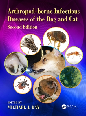 Read Online Arthropod-Borne Infectious Diseases of the Dog and Cat - Michael J. Day | PDF