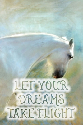 Download Let Your Dreams Take Flight: A 200 Page, 6 X 9 Dot Grid Journal for Planning, Journaling or Recording Your Dreams! -  file in PDF